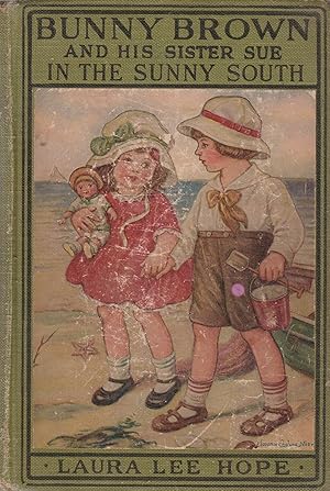 Seller image for Bunny Brown and His Sister Sue in the Sunny South for sale by Robinson Street Books, IOBA