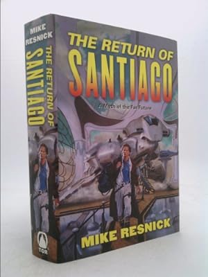 Bild des Verkufers fr The Return of Santiago zum Verkauf von ThriftBooksVintage