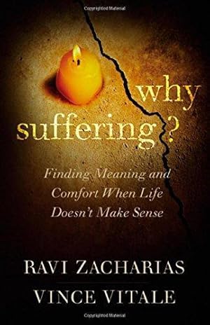 Imagen del vendedor de Why Suffering?: Finding Meaning and Comfort When Life Doesn't Make Sense a la venta por WeBuyBooks