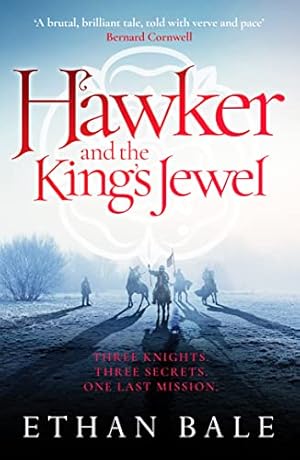 Image du vendeur pour Hawker and the King's Jewel: 1 (The Swords of the White Rose series) (The Swords of the White Rose series, 1) mis en vente par WeBuyBooks
