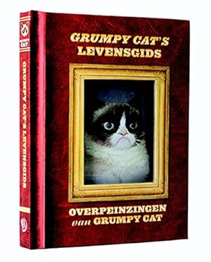 Seller image for Grumpy cat's levensgids: overpeinzingen van grumpy cat for sale by WeBuyBooks
