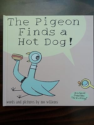 Imagen del vendedor de The Pigeon Finds a Hot Dog! *Signed 1st with small drawing a la venta por Barbara Mader - Children's Books