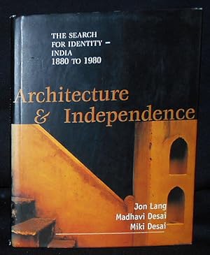 Seller image for Architecture and Independence: The Search for Identity -- India 1880 to 1980 for sale by Classic Books and Ephemera, IOBA