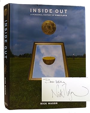 Bild des Verkufers fr INSIDE OUT: A PERSONAL HISTORY OF PINK FLOYD SIGNED zum Verkauf von Rare Book Cellar