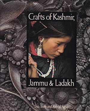 Bild des Verkufers fr Crafts of Kashmir, Jammu, and Ladakh zum Verkauf von WeBuyBooks