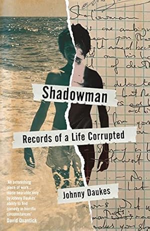 Seller image for Shadowman: Records of a Life Corrupted for sale by WeBuyBooks
