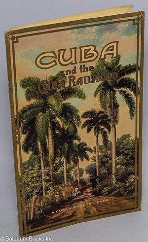 Cuba and the Cuba Railroad