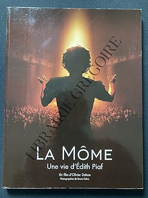 LA MOME Une vie d'Edith Piaf