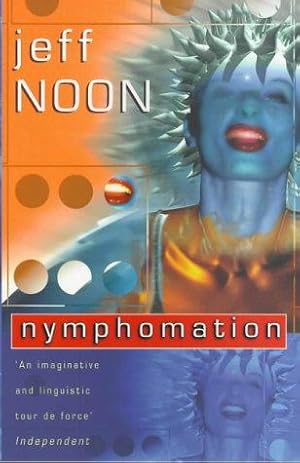 Seller image for Nymphomation for sale by WeBuyBooks