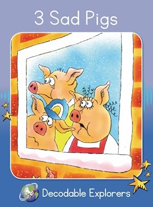 Seller image for 3 Sad Pigs for sale by GreatBookPrices