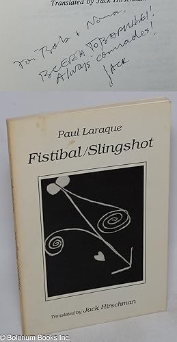 Seller image for Fistibal/Slingshot [inscribed & signed by Hirschman] for sale by Bolerium Books Inc.