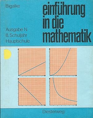 Einführung in die Mathematik; Ausgabe N / 8. Schuljahr / Hauptschule (Für allgemeinbildende Schul...