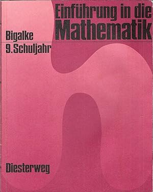 Einführung in die Mathematik; 9. Schuljahr (Für allgemeinbildende Schulen / Ausgabe H / 9. Schulj...
