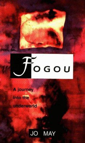 Immagine del venditore per Fogou: Gateway to the Underworld venduto da WeBuyBooks