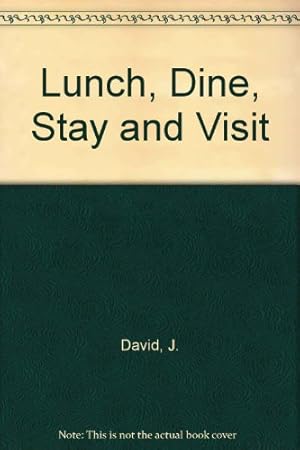 Bild des Verkufers fr Lunch, Dine, Stay and Visit zum Verkauf von WeBuyBooks