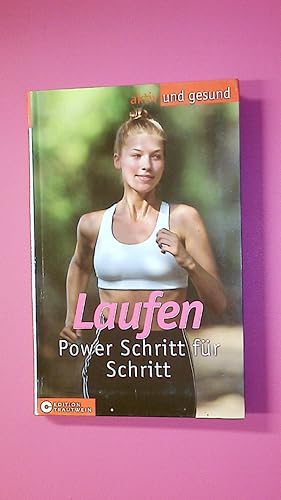 Seller image for LAUFEN. Power Schritt fr Schritt for sale by Butterfly Books GmbH & Co. KG