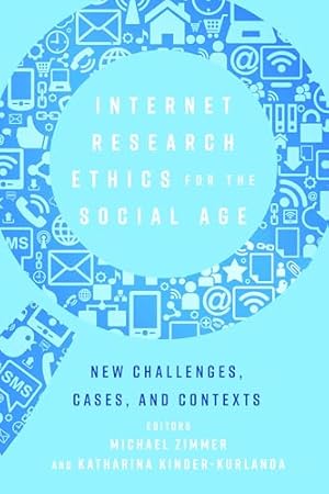 Seller image for Internet Research Ethics for the Social Age: New Challenges, Cases, and Contexts (108) (Digital Formations) for sale by WeBuyBooks