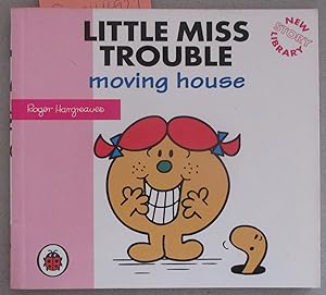 Imagen del vendedor de Little Miss Trouble Moving House a la venta por Reading Habit