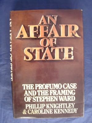 Imagen del vendedor de An Affair of State: The Profumo Case and the Framing of Stephen Ward a la venta por WeBuyBooks