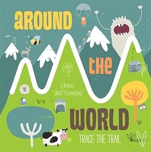 Bild des Verkufers fr Trace the Trail: Around the World zum Verkauf von WeBuyBooks