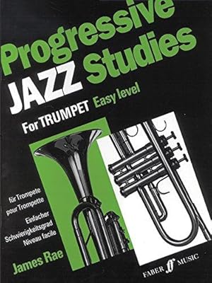 Bild des Verkufers fr Progressive Jazz Studies 1: (Trumpet) (Faber Music) zum Verkauf von WeBuyBooks