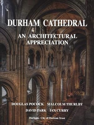 Seller image for Durham Cathedral 2018: an architectural appreciation for sale by WeBuyBooks
