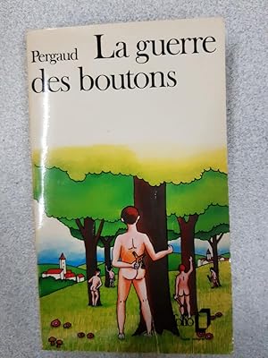 Image du vendeur pour La guerre des boutons mis en vente par Dmons et Merveilles