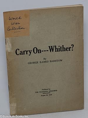 Imagen del vendedor de Carry on, whither a la venta por Bolerium Books Inc.