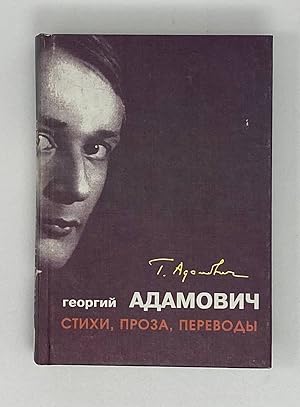 Imagen del vendedor de Stikhi, proza, perevody (Sobranie sochinenii? / Georgii? Adamovich) (Russian Edition) a la venta por Globus Books