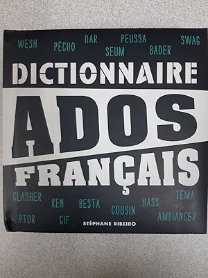 Image du vendeur pour Dictionnaire Ados francais mis en vente par Dmons et Merveilles