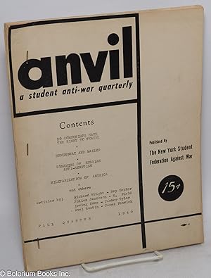 Imagen del vendedor de Anvil, a student anti-war quarterly. Vol. 1, no. 1, Fall Quarter 1949 a la venta por Bolerium Books Inc.