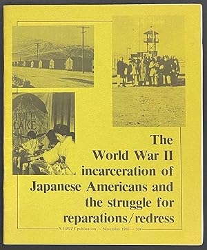 The World War II incarceration of Japanese Americans and the struggle for reparations/redress
