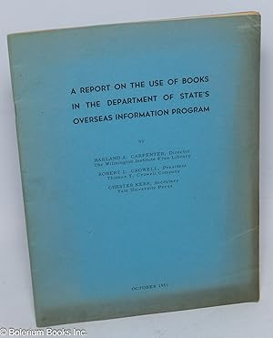 A Report on the Use of Books in the Department of State's Overseas Information Program