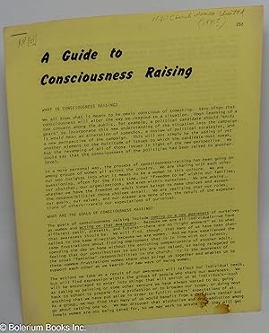 A Guide to Consciousness Raising