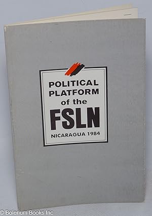 Political Platform of the FSLN: Nicaragua, 1984