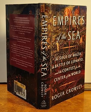 Seller image for Empires of the Sea: The Siege of Malta, The Battle of Lepanto, and the Contest for The Center of the World for sale by Longs Peak Book Company