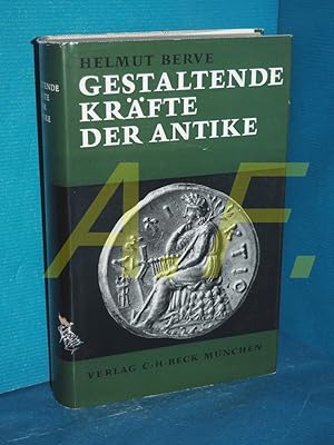 Imagen del vendedor de Gestaltende Krfte - Aufstze und Vortrge zur Griechischen und rmischen Geschichte a la venta por Antiquarische Fundgrube e.U.