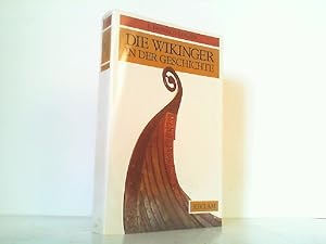 Seller image for Die Wikinger in der Geschichte. for sale by Antiquariat Ehbrecht - Preis inkl. MwSt.