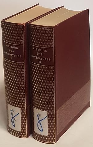Histoire des littératures (2 tomes/ 2 Bände KOMPLETT) - Vol.I: Littératures anciennes, orientales...