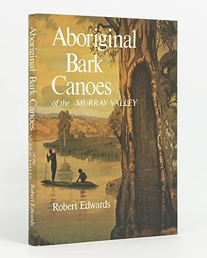 Bild des Verkufers fr Aboriginal Bark Canoes of the Murray Valley zum Verkauf von Michael Treloar Booksellers ANZAAB/ILAB