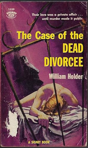 Bild des Verkufers fr THE CASE OF THE DEAD DIVORCEE zum Verkauf von Books from the Crypt