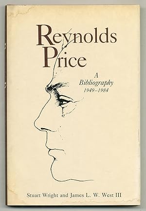 Imagen del vendedor de Reynolds Price: A Bibliography, 1949-1984 a la venta por Between the Covers-Rare Books, Inc. ABAA