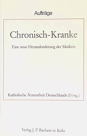 Der Panoramawechsel der Krankheiten - in: Chronisch Kranke : e. neue Herausforderung d. Medizin. ...