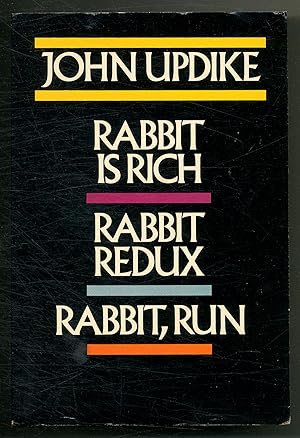 Seller image for Rabbit, Run / Rabbit Redux / Rabbit Is Rich for sale by Between the Covers-Rare Books, Inc. ABAA