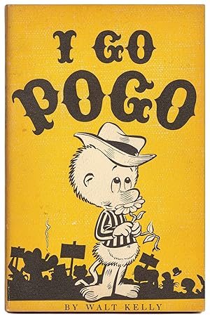 I Go Pogo [Inscribed, with a Drawing]