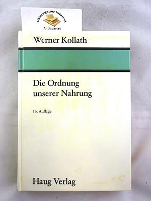 Seller image for Die Ordnung unserer Nahrung. for sale by Chiemgauer Internet Antiquariat GbR