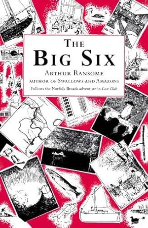 Immagine del venditore per The Big Six (Swallows And Amazons, 9) venduto da WeBuyBooks
