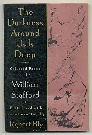 Seller image for The Darkness Around Us Is Deep: Selected Poems for sale by Between the Covers-Rare Books, Inc. ABAA