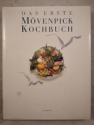 Das erste Mövenpick Kochbuch.