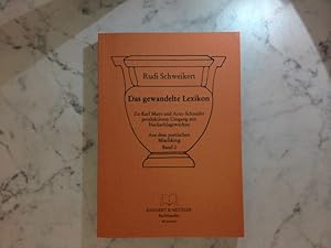 Bild des Verkufers fr Das gewandelte Lexikon - Zu Karl Mays und Arno Schmidts produktivem Umgang mit Nachschlagewerken - Aus dem poetischen Mischkrug Band 2 zum Verkauf von ABC Versand e.K.